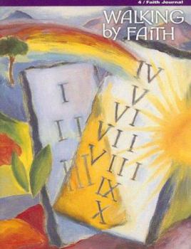 Paperback Walking by Faith Grade 4 Christian Morality: Faith Journal Book