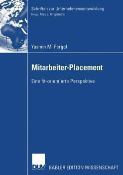 Paperback Mitarbeiter-Placement: Eine Fit-Orientierte Perspektive [German] Book