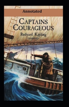Paperback Captains Courageous Annotated Book