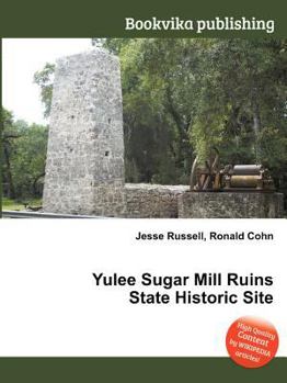 Paperback Yulee Sugar Mill Ruins State Historic Site Book