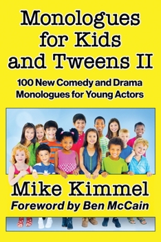 Paperback Monologues for Kids and Tweens II Book