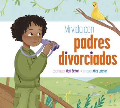 Paperback Mi Vida Con Padres Divorciados [Spanish] Book