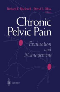 Paperback Chronic Pelvic Pain: Evaluation and Management Book