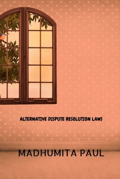 Paperback Alternative Dispute Resolution Laws Book