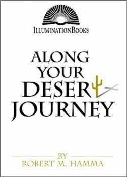 Paperback Along Your Desert Journey Book