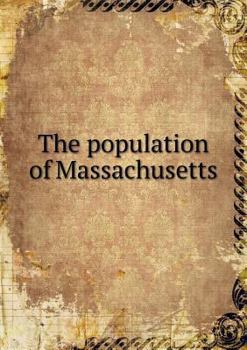 Paperback The population of Massachusetts Book