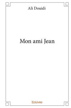 Paperback Mon ami Jean [French] Book