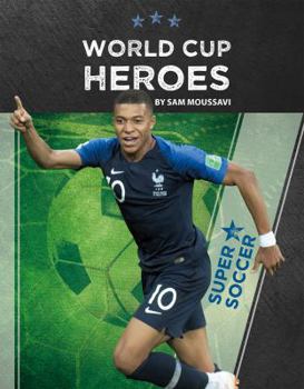Library Binding World Cup Heroes Book