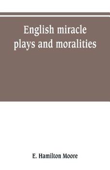 Paperback English miracle plays and moralities Book