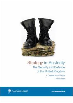 Paperback Strategy in Austerity: The Security and Defence of the United Kingdom Book