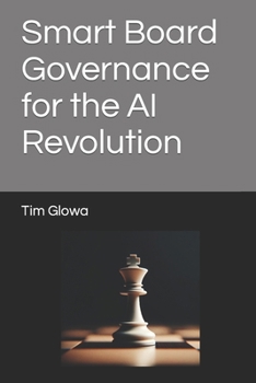 Paperback Smart Board Governance for the AI Revolution Book
