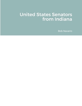 Paperback United States Senators from Indiana Book