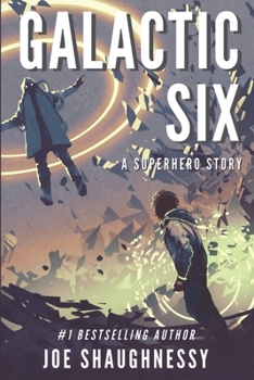 Paperback Galactic Six: A Superhero Story Book