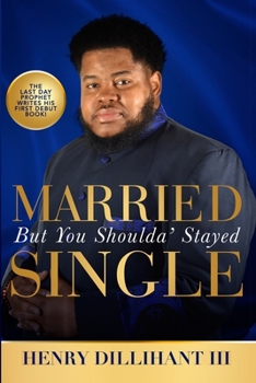 Paperback Married But You Shoulda' Stayed Single Book