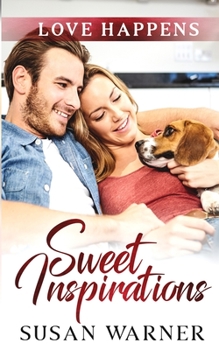 Paperback Sweet Inspirations: A Small Town Romance Book