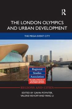 Paperback The London Olympics and Urban Development: The Mega-Event City Book