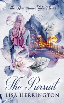 Paperback The Pursuit (Renaissance Lake) Book