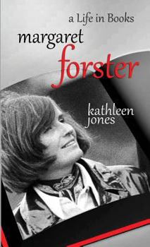 Paperback Margaret Forster: A Life in Books Book