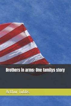 Paperback Brothers in arms: One familys story Book