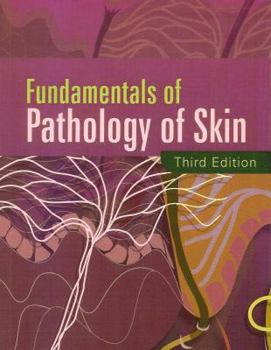 Paperback Fundamentals of Pathology of Skin Book