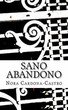 Paperback Sano Abandono [Spanish] Book