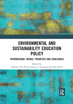 Paperback Environmental and Sustainability Education Policy: International Trends, Priorities and Challenges Book