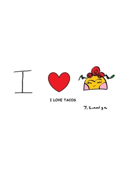 Hardcover I Love Tacos Book