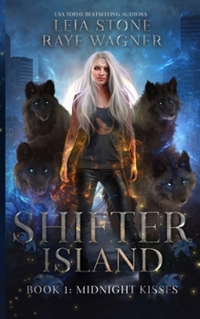 Midnight Kisses (Shifter Island) - Book #1 of the Shifter Island