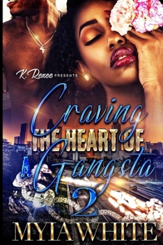 Paperback Craving the Heart of A Gangsta 2 Book