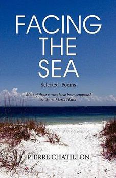 Paperback Facing the Sea, Selected Poems Book