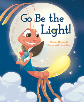 Hardcover Go Be the Light Book