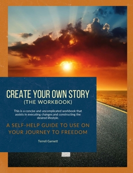 Paperback Create Your Own Story (The Workbook) Book
