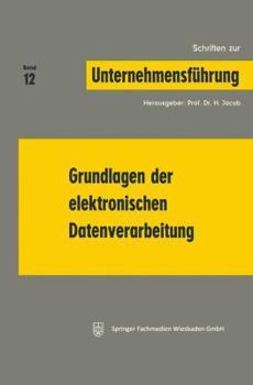 Paperback Grundlagen Der Elektronischen Datenverarbeitung [German] Book