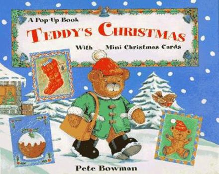 Hardcover Teddy's Christmas: A Pop-Up Book with Mini Christmas Cards Book