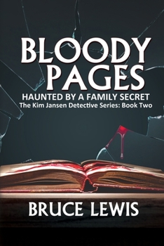Paperback Bloody Pages: Haunted by a Family Secret Book