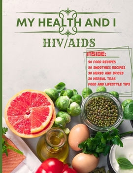 Paperback My Health and I: Hiv/AIDS Book