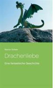 Paperback Drachenliebe [German] Book