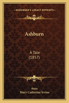 Paperback Ashburn: A Tale (1857) Book