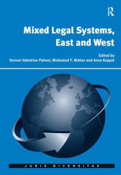 Hardcover Mixed Legal Systems, East and West Book