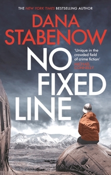 No Fixed Line - Book #22 of the Kate Shugak