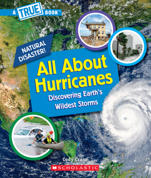 All About Hurricanes (Library Edition) - Book  of the A True Book