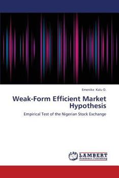 Paperback Weak-Form Efficient Market Hypothesis Book