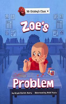 Paperback Zoe's Problem (Mr Grizley's Class) Book