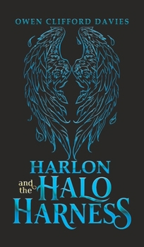 Hardcover Harlon and the Halo Harness Book