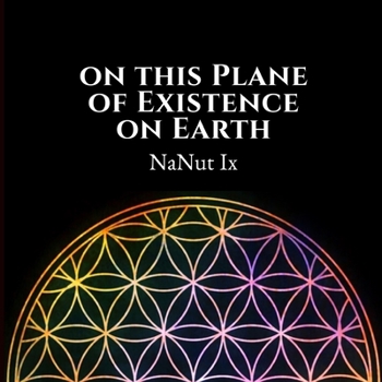 Paperback On This Plane of Existence on Earth (2nd Edition) Book