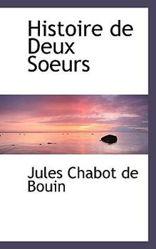Paperback Histoire de Deux Soeurs Book
