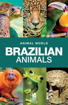 Paperback Animal World: Brazilian Animals Book