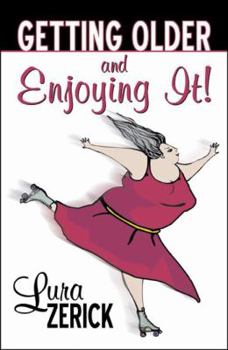 Paperback Getting Older and Enjoying It! Book