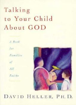 Paperback Talking to Your Child about God: A Book for Families Book