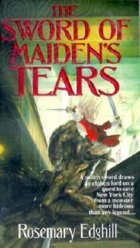 The Sword of Maiden's Tears (Book One of the Twelve Treasures) - Book #1 of the Twelve Treasures